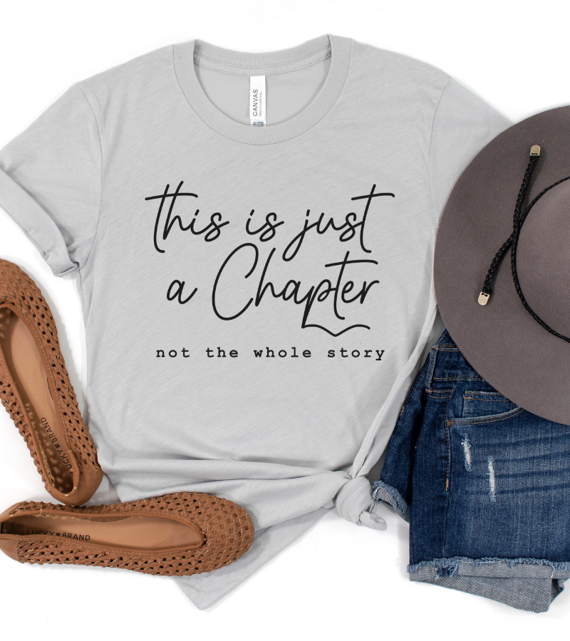 This is Just a Chapter T-Shirt